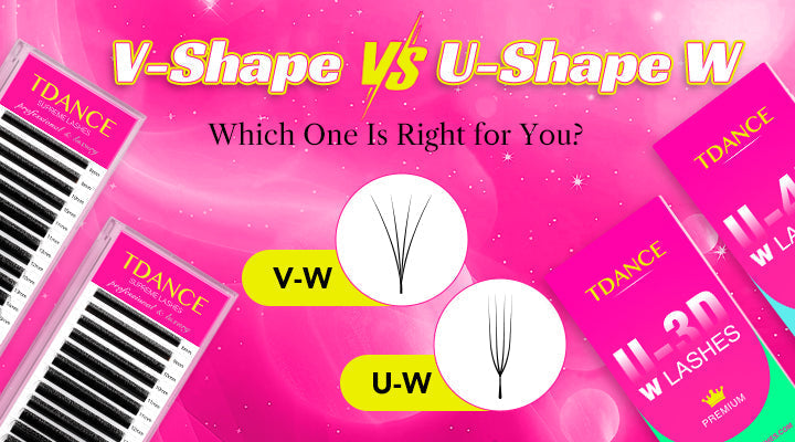 V-Shape vs. U-Shape W Lashes: Which One Is Right for You?